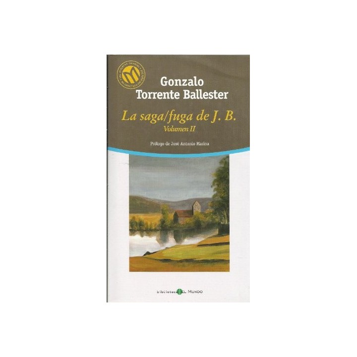 La Saga/fuga De J. B. Vol (II)